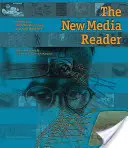 The New Media Reader [Con CDROM] - The New Media Reader [With CDROM]