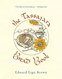 El libro del pan de Tassajara - The Tassajara Bread Book