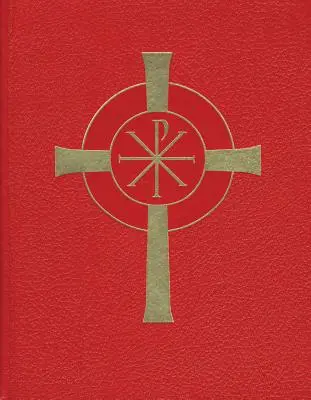 Leccionario - Misa dominical - Ciclo de 3 años: Volumen I: Domingos, solemnidades, fiestas del Señor y santos - Lectionary - Sunday Mass - 3year Cycle: Volume I: Sundays, Solemnities, Feasts of the Lord, and the Saints