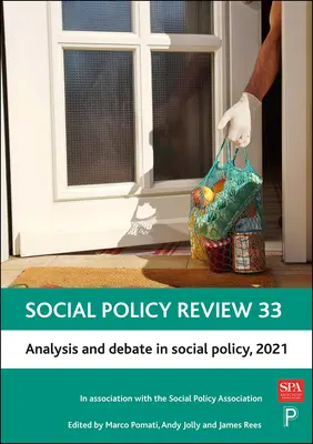 Revista de política social 33: Análisis y debate en política social, 2021 - Social Policy Review 33: Analysis and Debate in Social Policy, 2021