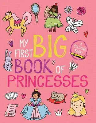 Mi primer gran libro de princesas - My First Big Book of Princesses