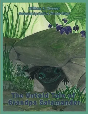 La historia no contada del abuelo Salamandra - The Untold Tale of Grandpa Salamander