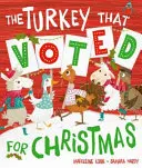 El pavo que votó en Navidad - Turkey That Voted For Christmas