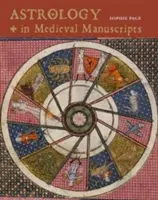 La astrología en los manuscritos medievales - Astrology in Medieval Manuscripts