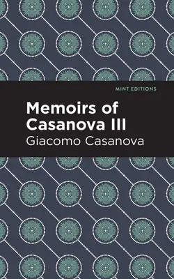 Memorias de Casanova Tomo III - Memoirs of Casanova Volume III