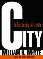 La ciudad: Redescubrir el centro - City: Rediscovering the Center