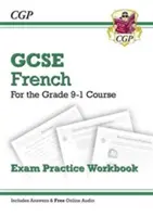 GCSE French Exam Practice Workbook - for the Grade 9-1 Course (incluye respuestas) - GCSE French Exam Practice Workbook - for the Grade 9-1 Course (includes Answers)