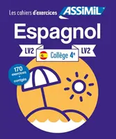 Cahier d'exercices ESPAGNOL - niveau classe de 4e - LV2