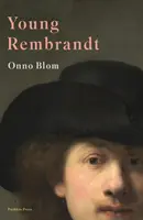 El joven Rembrandt - Una biografía - Young Rembrandt - A Biography