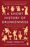 Breve historia de la embriaguez - Short History of Drunkenness