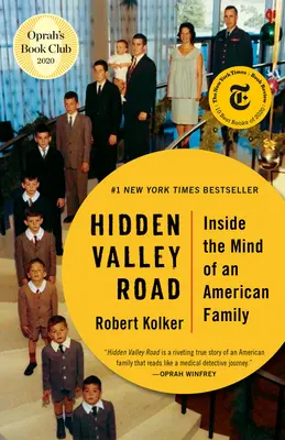 Hidden Valley Road: Dentro de la mente de una familia americana - Hidden Valley Road: Inside the Mind of an American Family