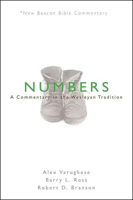 Nbbc, Números: Comentario según la tradición wesleyana - Nbbc, Numbers: A Commentary in the Wesleyan Tradition