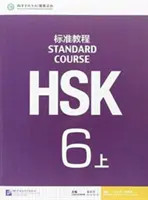 HSK Standard Course 6A - Libro de texto - HSK Standard Course 6A - Textbook