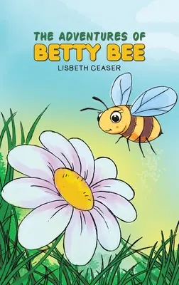 Las aventuras de Betty Bee - The Adventures of Betty Bee