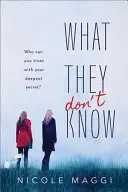 Lo que no saben - What They Don't Know