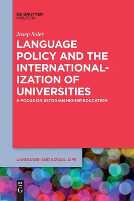 Política lingüística e internacionalización de las universidades - Language Policy and the Internationalization of Universities