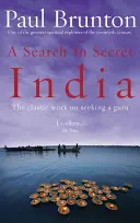 Una búsqueda en la India secreta - A Search in Secret India