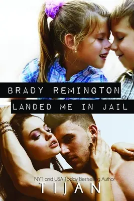 Brady Remington me metió en la cárcel - Brady Remington Landed Me In Jail