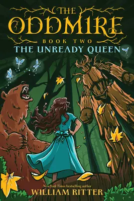 Los Oddmire, Libro 2: La Reina Desprevenida - The Oddmire, Book 2: The Unready Queen