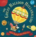 La gran algarabía de los globos - Great Balloon Hullaballoo