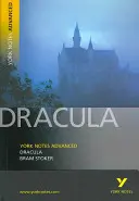 Drácula: York Notes Advanced - todo lo que necesitas para ponerte al día, estudiar y prepararte para las evaluaciones de 2021 y los exámenes de 2022 - Dracula: York Notes Advanced - everything you need to catch up, study and prepare for 2021 assessments and 2022 exams