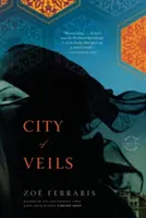 Ciudad de los velos - City of Veils