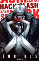 Hack/Slash Omnibus Volumen 5 - Hack/Slash Omnibus Volume 5