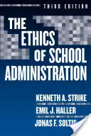 La ética de la administración escolar - The Ethics of School Administration