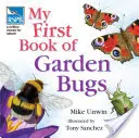 RSPB Mi primer libro de insectos de jardín - RSPB My First Book of Garden Bugs