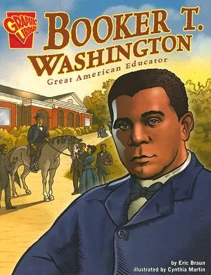 Booker T. Washington: El Gran Educador Americano - Booker T. Washington: Great American Educator