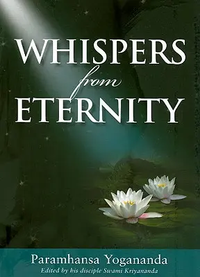 Susurros de la eternidad: Un libro de oraciones contestadas - Whispers from Eternity: A Book of Answered Prayers