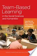 Aprendizaje en equipo para la educación de las profesiones sanitarias: Guía de uso de grupos pequeños para mejorar el aprendizaje - Team-Based Learning for Health Professions Education: A Guide to Using Small Groups for Improving Learning