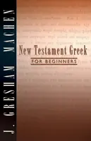 Griego del Nuevo Testamento para principiantes - New Testament Greek for Beginners