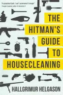 Guía del sicario para la limpieza del hogar - The Hitman's Guide to Housecleaning