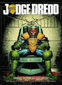 Juez Dredd Tour of Duty: Mega-City Justice - Judge Dredd Tour of Duty: Mega-City Justice