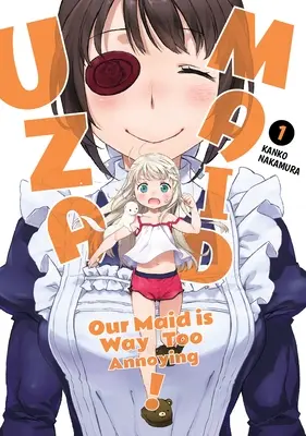 Uzamaid: ¡Our Maid Is Way Too Annoying! Vol. 1 - Uzamaid: Our Maid Is Way Too Annoying! Vol. 1