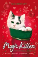 Gatito mágico: Una sorpresa navideña - Magic Kitten: A Christmas Surprise