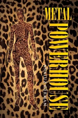 El poder del metal - Metal Powerhouse