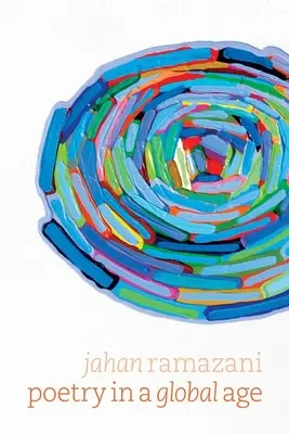 Poesía en una era global - Poetry in a Global Age