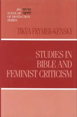 Estudios de crítica bíblica y feminista - Studies in Bible and Feminist Criticism