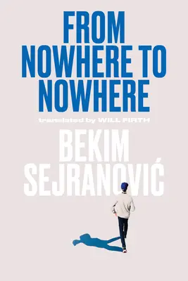 De ninguna parte a ninguna parte - From Nowhere to Nowhere