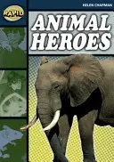 Lectura Rápida: Animal Heroes (Stage 6 Level 6B) - Rapid Reading: Animal Heroes (Stage 6 Level 6B)