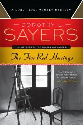 Los cinco erizos rojos: Un misterio de Lord Peter Wimsey - The Five Red Herrings: A Lord Peter Wimsey Mystery