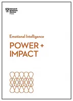 Poder e impacto (Serie Inteligencia emocional de HBR) - Power and Impact (HBR Emotional Intelligence Series)