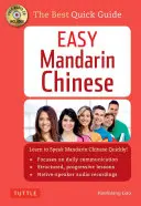 Chino mandarín fácil: Un Curso Completo de Lengua y Diccionario de Bolsillo en Uno (Incluye CD de Audio de 100 Minutos) [Con CD (Audio)] - Easy Mandarin Chinese: A Complete Language Course and Pocket Dictionary in One (100 Minute Audio CD Included) [With CD (Audio)]
