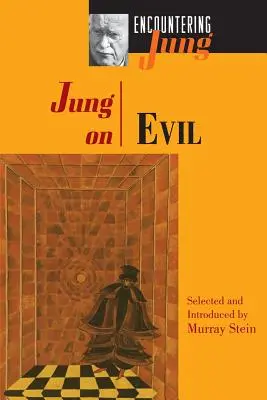 Jung sobre el mal - Jung on Evil