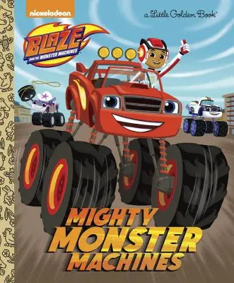 Los poderosos Monster Machines (Blaze y los Monster Machines) - Mighty Monster Machines (Blaze and the Monster Machines)