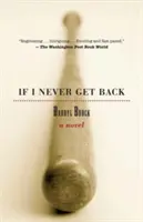 Si nunca vuelvo - If I Never Get Back