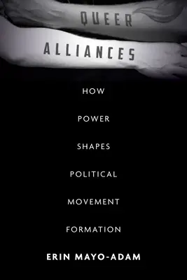 Alianzas queer: Cómo el poder configura la formación de movimientos políticos - Queer Alliances: How Power Shapes Political Movement Formation