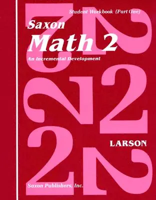 Saxon Math 2 Set: An Incremental Development [Con Gráficos] - Saxon Math 2 Set: An Incremental Development [With Charts]